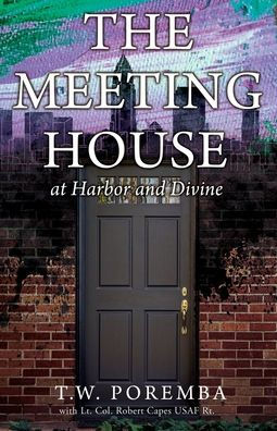 The Meeting House: at Harbor and Divine