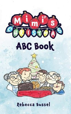 Mimi's Christmas ABC Book