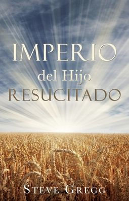 Imperio del Hijo Resucitado