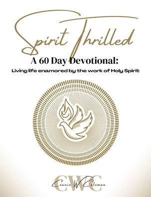 Spirit Thrilled: A 60 Day Devotional