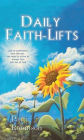Daily Faith-Lifts