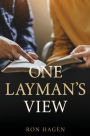 One Layman's View