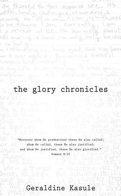 The Glory Chronicles