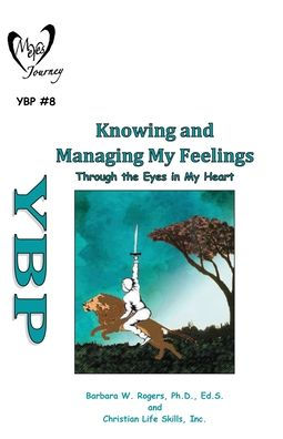 Knowing and Managing My Feelings: Through the Eyes Heart