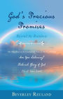 God's Precious Promises: Beyond the Rainbow