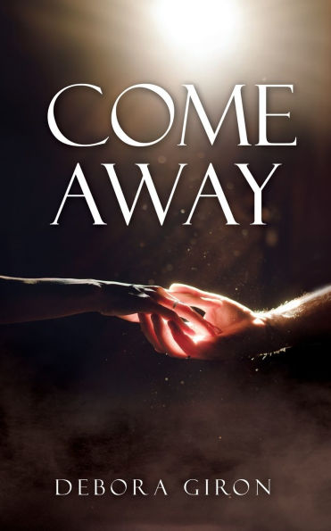 Come Away