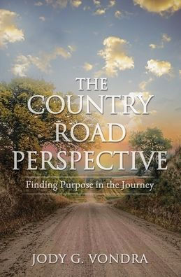 the Country Road Perspective: Finding Purpose Journey