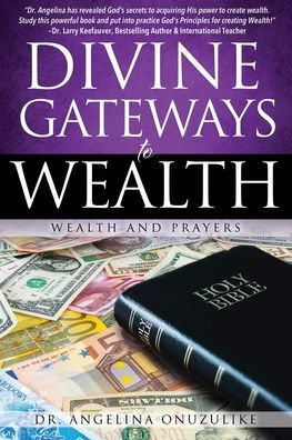 Divine Gateways to Wealth: Wealth and Prayers