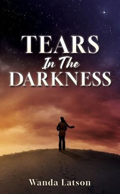 Tears The Darkness