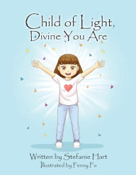 Free ebook download without sign up Child of Light, Divine You Are