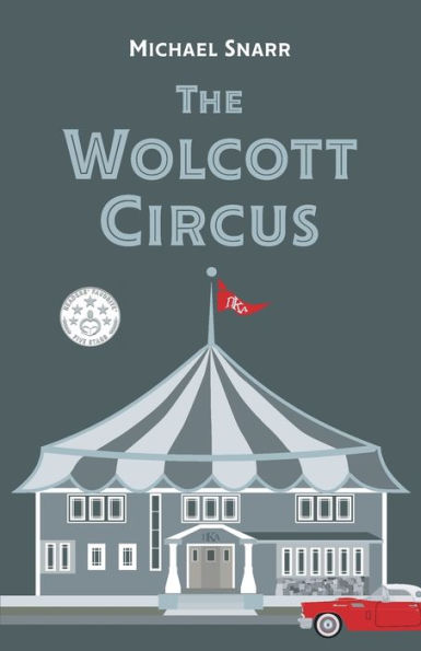 The Wolcott Circus
