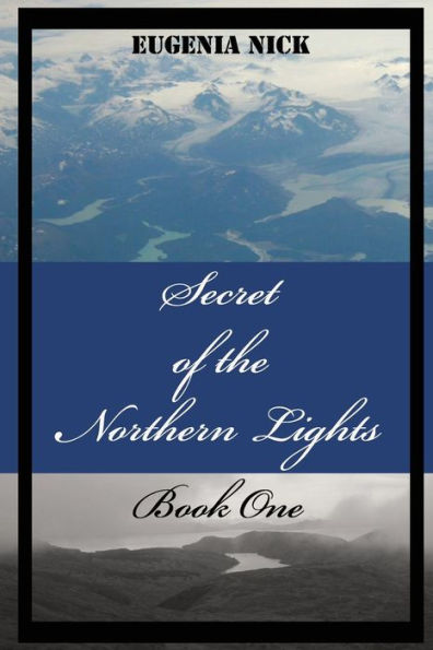 Secret of the Northern Lights