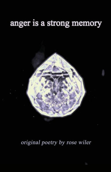 anger is a strong memory