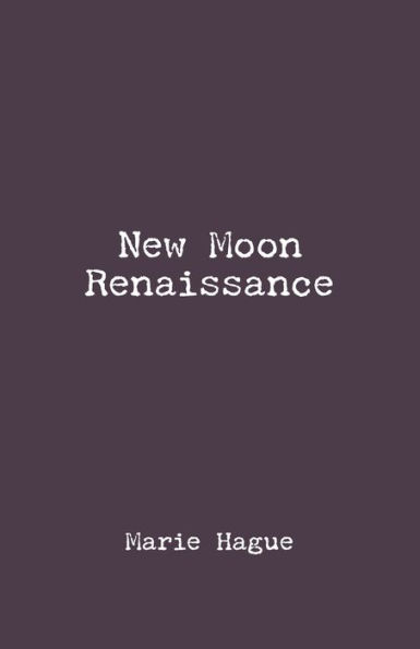 New Moon Renaissance