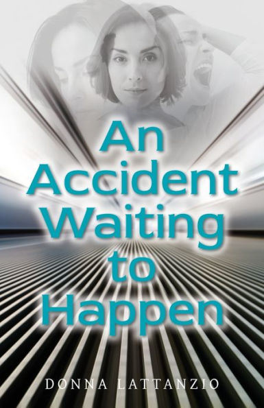 An Accident Waiting to Happen: a gripping, psychological thriller with shocking twist