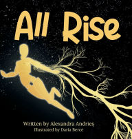 Title: All Rise: Young Adult Edition, Author: Alexandra Andrieș