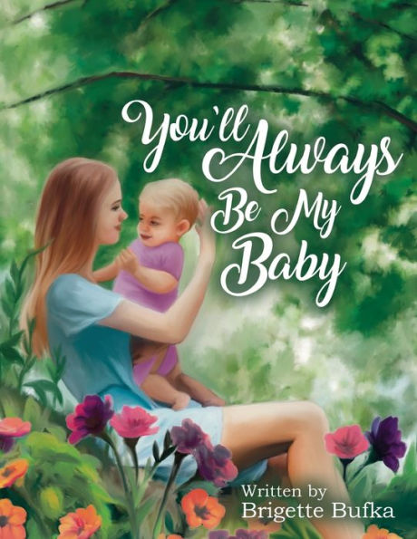 You'll Always Be My Baby