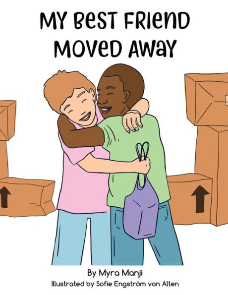 My Best Friend Moved Away