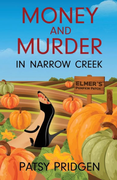 Money and Murder Narrow Creek