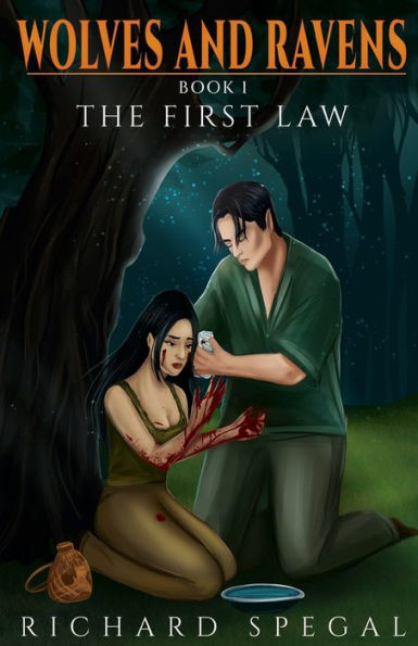 Wolves and Ravens - Book 1: The First Law