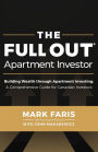 The Full Out (R) Apartment Investor: A Comprehensive Guide for Canadian Investors