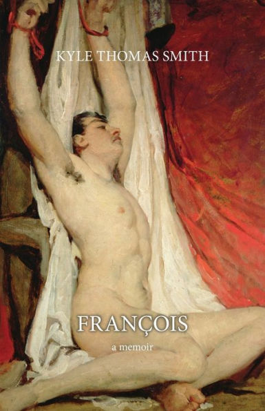 Franï¿½ois: A Memoir