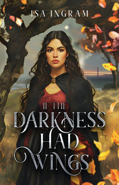 If the Darkness Had Wings