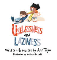 Title: Uselessness & Laziness, Author: Ann Tayo