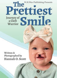 Title: The Prettiest Smile, Author: Hannah Scott