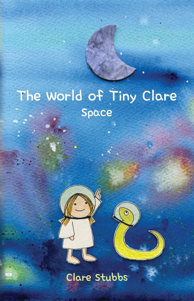 The World of Tiny Clare: Space