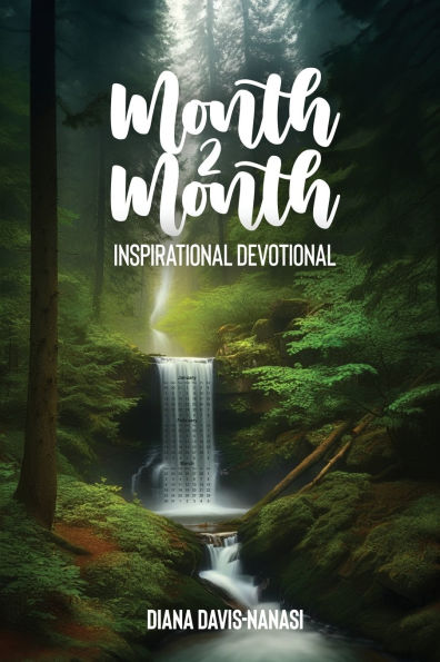 Month 2 Inspirational Devotional