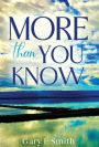 More Than You Know