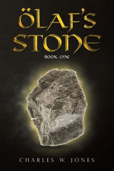 Olaf's Stone: Book One