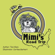 Title: Mimi's Road Trip, Author: Toni Klein