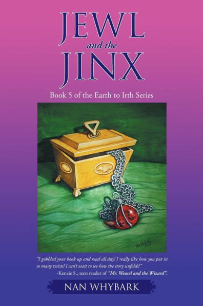 Jewl and the Jinx: Book 5 of Earth to Irth Series