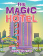 The Magic Hotel