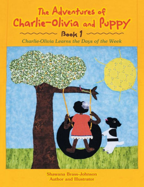 the Adventures of Charlie-Olivia and Puppy- Book 1: Days Week