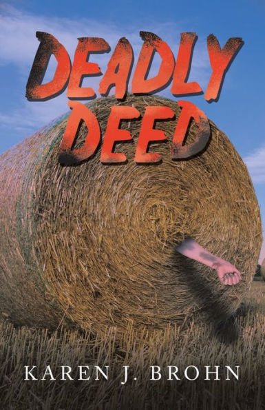 Deadly Deed