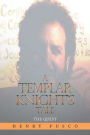 A Templar Knight's Tale: The Quest