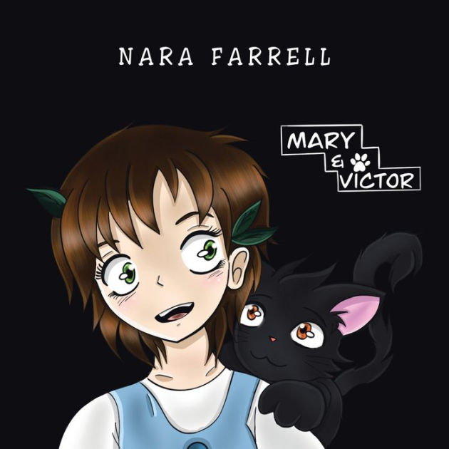 Mary and Victor: Their First Adventure by Nara Farrell, Paperback ...