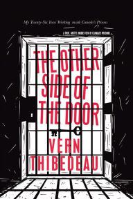 Title: The Other Side of the Door, Author: Vern Thibedeau