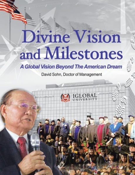 Divine Vision and Milestones