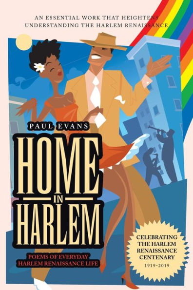 Home Harlem: Poems of Everyday Harlem Renaissance Life