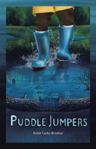 Local Author Event-Robin Lasko-Brodeur will be here signing copies of her book Puddle Jumpers 