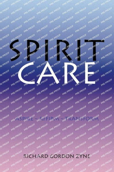 Spirit Care: Aspire - Affirm Transform