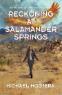 Reckoning At Salamander Springs: Book One of the Ghost Series