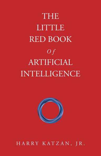 The Little Red Book Of Artificial Intelligence