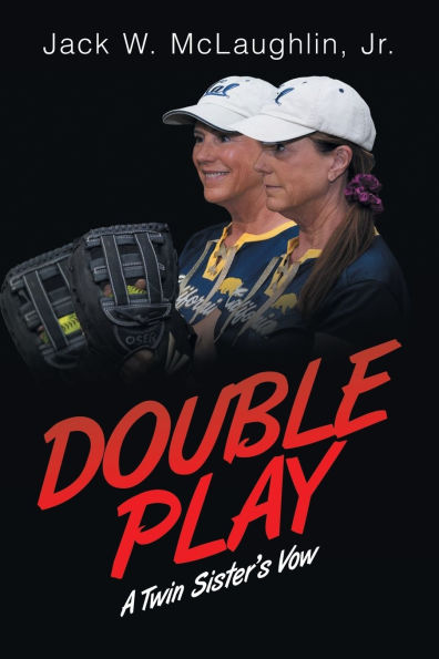 Double Play: A Twin Sister's Vow