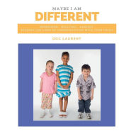 Title: Maybe I Am Different: Depression, Bullying, Anxiety:Opening The Lines Of Communication With Your Child, Author: Doc Laurent