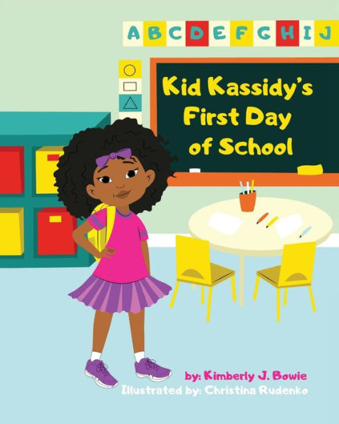 Kid Kassidy's First Day of School